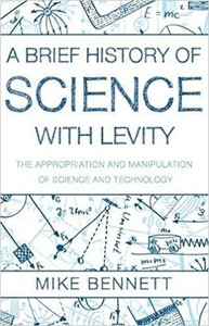 A Brief History of Science with Levity