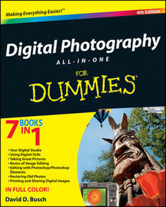 Digital Photography All-in-One Desk Reference For Dummies®