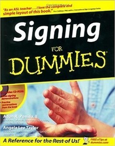 Signing For Dummies®