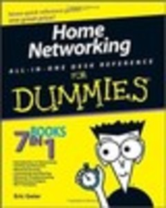 Home Networking All-in-One Desk Reference For Dummies®