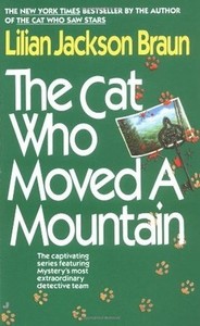 The Cat Who Moved A Montain