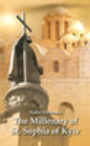 The Millenary of St. Sophia of Kyiv