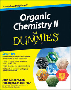 Organic Chemistry II For Dummies®