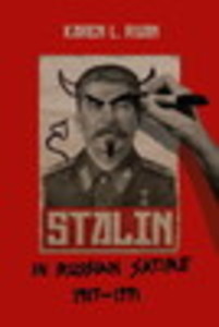 Stalin in Russian Satire 1917-1991