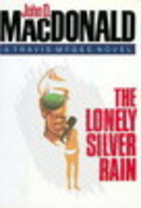The Lonely Silver Rain