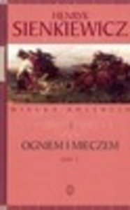 Ogniem i mieczem, tom pierwszy
